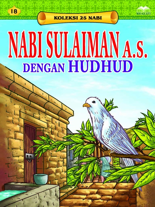 Title details for Nabi Sulaiman a.s. dengan Hudhud by Nor Azlin Japar - Available